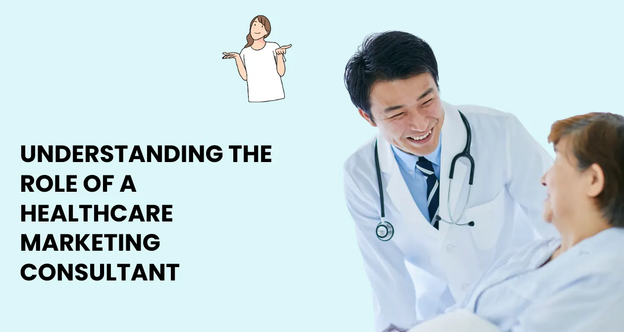 Healthcare Marketing Consultant
