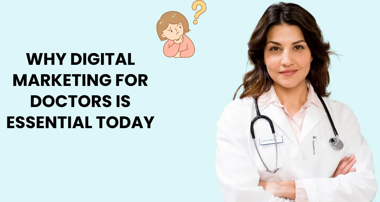 Digital Marketing for Doctors